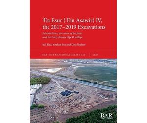 Itai Elad Yitzhak Paz Di ʻEn Esur (ʻEin Asawir) IV, the 2017-2019 Ex (Tascabile)