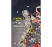 Itako. Sciamane e spiriti dei morti nel Giappone contemporaneo [Paperback] [Jun