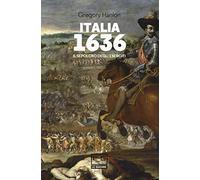 Italia 1636. Il sepolcro degli eserciti