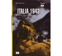Italia 1943. Assalto al monte La Defensa