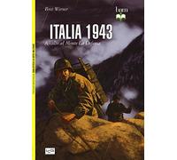 Italia 1943. Assalto al monte La Defensa