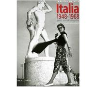 Italia 1948-1968. Venti anni di fotografie