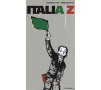 Libri Goffredo Fofi / Armin Greder - Italia A/Z. L'Italia In 26 Lettere E 45 Par