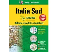 Libri Italia. Atlante Stradale E Turistico 200.000. Sud