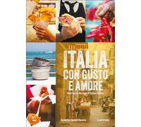 Annette Canini Daems Italia con gusto e amore (Copertina rigida)