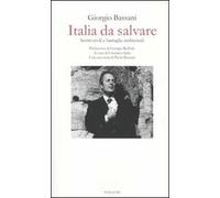 Italia da salvare. Scritti civili e battaglie ambientali