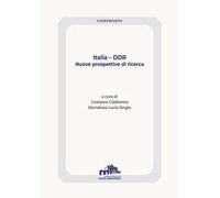 Italia - DDR. Nuove prospettive di ricerca