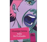 Italia de profundis
