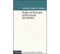 Italia ed Europa nella storia del diritto