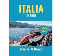 ITALIA EN TREN 2026/2027