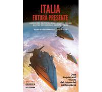 Italia futura presente - [Delos Digital]