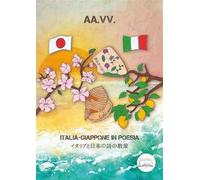 Italia-Giappone in poesia. Ediz. bilingue