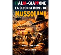 Italia-Giappone: La seconda morte di Mussolini