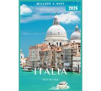 Italia Guía De Viaje 2026