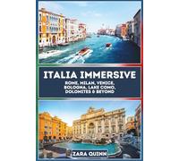 ITALIA IMMERSIVE: Rome, Milan, Venice, Bologna, Lake Como, Dolomites & Beyond