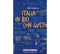 Italia in bici con gusto