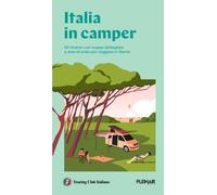 Italia in Camper. 62 itinerari con mappe dettagliate e aree di so