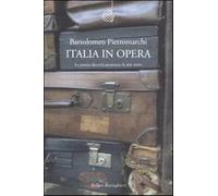 Italia in opera. La nostra identità attraverso le arti visive - Pietromarc...