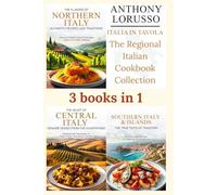 Italia in Tavola: The Regional Italian Cookbook Collection