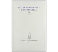 Italia Medioevale e Umanistica. Periodico annuale. II (1959).: Vol. 2