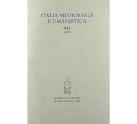 Italia medioevale e umanistica. Vol. 41 - [Antenore - Riviste]