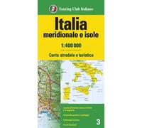 Italia meridionale e isole 1:400.000. Carta stradale e turistica