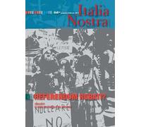 Italia nostra (2011). Vol. 460: Referendum rubati?