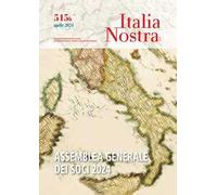 Italia nostra. Vol. 515b: Assemblea generale dei soci 2024
