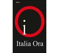 Italia, ora. Catalogo della mostra (Roma, 8 ottobre-13 novembre 2011). Ediz. illustrata