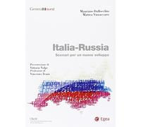 Italia-Russia. Scenari per un nuovo sviluppo