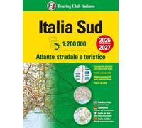 Italia. Atlante stradale e turistico 200.000. Sud
