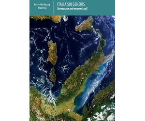 Italia sui generis. Ein verquastes und verqueres Land?
