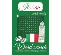 Italian A1-A2 Word Search Puzzle Book: Italian A1-A2 Word Search for Beginner Language Learners | 50+ Puzzles with Solutions, 50+ Vocabulary Topics | ... Print Activity Book | 6x9 inches, 110 pages