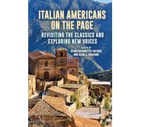 Italian Americans on the Page: Revisiting the Classics and Exploring New Voices