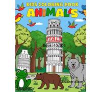 Italian Animal Adventures: A Coloring Journey: Explore Italy's wildlife through 30 fun and easy coloring pages for kids ages 3-6