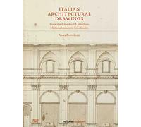Italian Architectural Drawings: From the Cronstedt Collection in the Nationalmuseum, Stockholm
