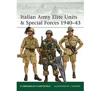 Pier Paolo Battistel Italian Army Elite Units & Special Forces 1940- (Tascabile)