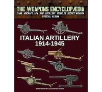 Italian Artillery 1914-1945