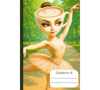 Italian Brainrot- Ballerina Cappuccina - Quaderno: Notebook - Taccuino - Diario - Daily Journal - 100 pagine - Formato standard A5