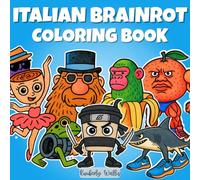 Italian Brainrot Coloring Book: Bold and Easy style viral meme characters and their names including- Tralalero Tralala, Ballerina Cappuccina, ... kids, teens, and all fans of internet humor