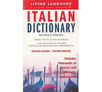 Italian Dictionary: Italian-English/English-Italian : Revised & Updated