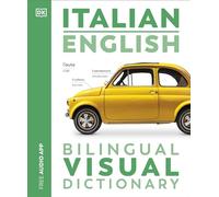 Italian English Bilingual Visual Dictionary