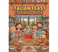 Italian Feast Coloring Book: Bold & Easy