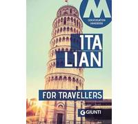 Italian for travellers. Conversation Handbook