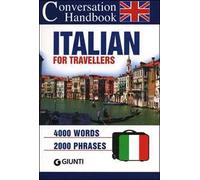 Italian for travellers. Conversation Handbook