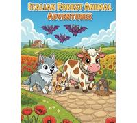 Italian Forest Animal Adventures Coloring Book: Bold & Easy Designs for Kids