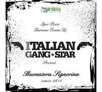 Italian Gang Star - Buonasera Signorina
