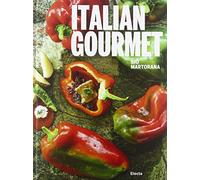 Italian gourmet. Ediz. italiana e inglese