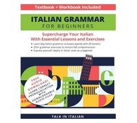 Italian Grammar for Beginners Textbook + Workbook Included (Tascabile)