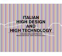Italian, high design & high technology. Ediz. italiana e inglese